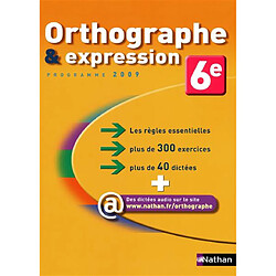 Orthographe & expression 6e : programme 2009 - Occasion