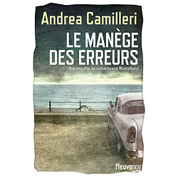 Une enquête du commissaire Montalbano. Le manège des erreurs - Occasion