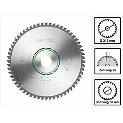 Festool HW 216 x 30 x 2,3 mm W60 Lame de scie circulaire spéciale ( 491051 ) 216 mm - 60 dents