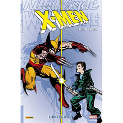 X-Men : l'intégrale. 1984-1985