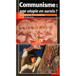 Le communisme : utopie en sursis