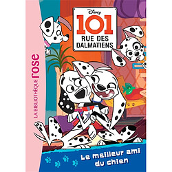 101 rue des Dalmatiens. Vol. 1. Le meilleur ami du chien - Occasion