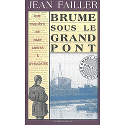 Une enquête de Mary Lester. Vol. 10. Brume sous le grand pont - Occasion