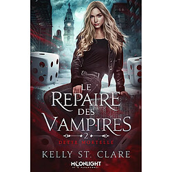 Dette mortelle : Le repaire des vampires 2