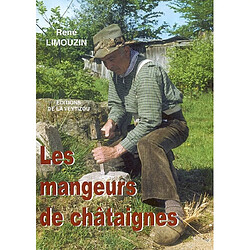 Les mangeurs de châtaignes. Vol. 1. Le Lionard - Occasion