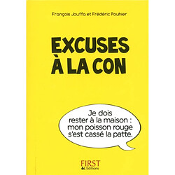 Excuses à la con