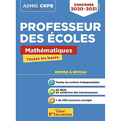 Professeur des écoles : mathématiques, toutes les bases : concours 2020-2021 - Occasion