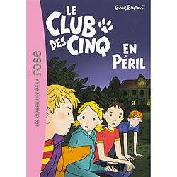 Le Club des cinq en péril - Occasion