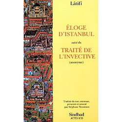 Eloge d'Istanbul. Traîté de l'invective (anonyme) - Occasion