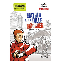 Mathéo et la tolle Mädchen