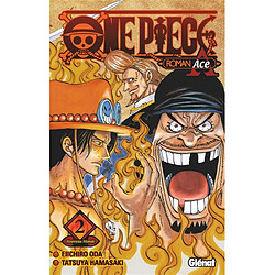 One Piece : roman Ace. Vol. 2. Nouveau monde