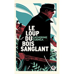 Le loup du bois sanglant - Occasion