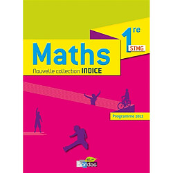 Maths 1re STMG : programme 2012 : grand format - Occasion