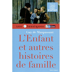 L'enfant : et autres histoires de famille - Occasion