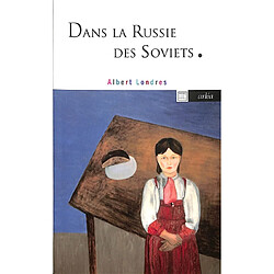 Dans la Russie des Soviets