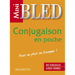 Conjugaison en poche : 80 tableaux, 6.000 verbes - Occasion