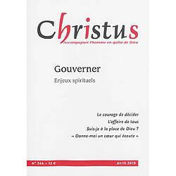 Christus, n° 246. Gouverner : enjeux spirituels - Occasion