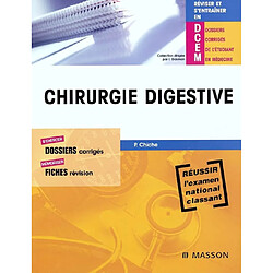 Chirurgie digestive : réussir l'examen national classant : dossiers corrigés, fiches révision - Occasion