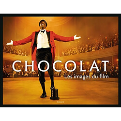 Chocolat : les images du film