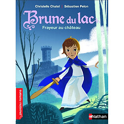 Brune du Lac. Frayeur au château - Occasion