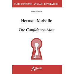 Hermann Melville : The confidence-man - Occasion