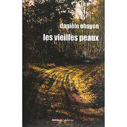 La maison des dames. Vol. 1. Les vieilles peaux - Occasion