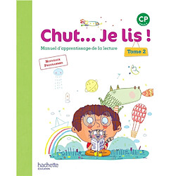 Chut... Je lis ! CP : manuel d'apprentissage de la lecture. Vol. 2 - Occasion