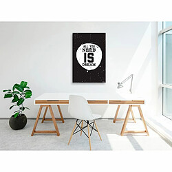 Paris Prix Tableau Imprimé All You Need is Dream 40 x 60 cm