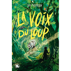 La voix du loup - Occasion