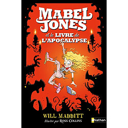 Les improbables aventures de Mabel Jones. Vol. 3. Mabel Jones et le livre de l'apocalypse - Occasion