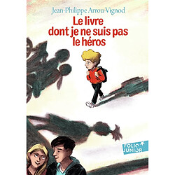 Le livre dont je ne suis pas le héros - Occasion