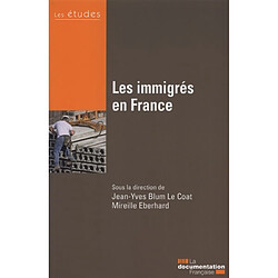 Les immigrés en France - Occasion