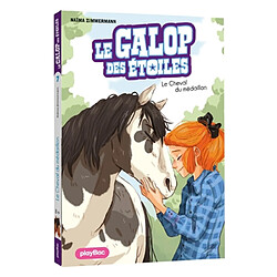 Le galop des étoiles. Vol. 7. Le cheval du médaillon