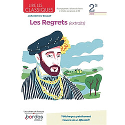 Joachim Du Bellay, Les regrets (extraits) : 2de, poésie