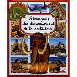 L'imagerie des dinosaures et de la préhistoire