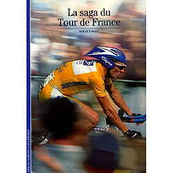 La saga du Tour de France