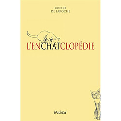 L'enchatclopédie