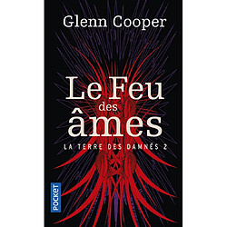 La terre des damnés. Vol. 2. Le feu des âmes - Occasion