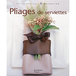 Pliage de serviettes