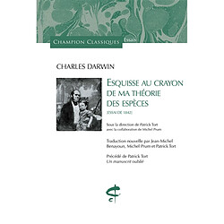 Esquisse au crayon de ma théorie des espèces : essai de 1842