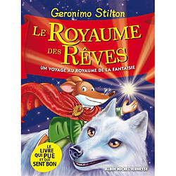 Le royaume de la fantaisie. Vol. 7. Le royaume des rêves - Occasion