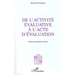 De l'activité évaluative à l'acte d'évaluation - Occasion