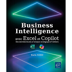 Business intelligence avec Excel et Copilot : des données brutes à l'analyse stratégique