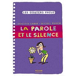 La parole et le silence