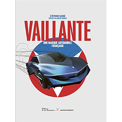 Vaillante : une marque automobile française