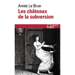 Les châteaux de la subversion