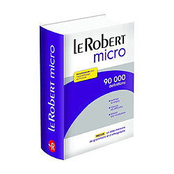 Le Robert micro : dictionnaire d'apprentissage du français