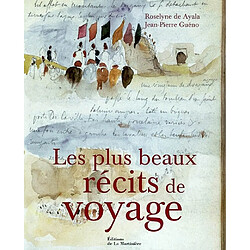 Les plus beaux récits de voyage