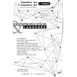 Communication & langages, n° 215-216. Inquiéter les images, s'inquiéter des images