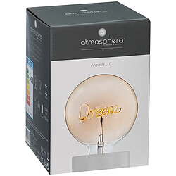 Avis Atmosphera, Createur D'Interieur Ampoule LED mot Dream ambrée E27 - ATMOSPHERA